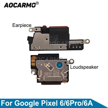 Aocarmo Для Google Pixel 6Pro 6 Pro 6A Верхний Наушник Ушной Динамик Нижний Громкоговоритель Зуммер Звонка Гибкий Кабель Запасные Части