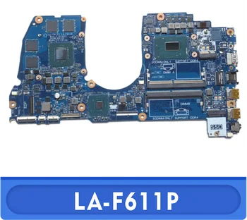 CAL53 LA-F611P подходит для материнской платы ноутбука G3 3579 и процессора i5 8300H i7-8750H GPU1050TI/GTX1050 DDR4 100% комплексного te