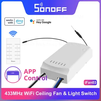 Itead Sonoff iFan03 433 МГц RF 110 В/220 В Потолочный Вентилятор и Свет Дистанционный Переключатель Wi-Fi Smart Scene Голосовое Управление через Google Home Alexa