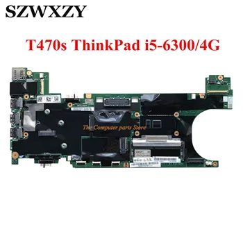 Восстановленная Материнская плата для ноутбука Lenovo ThinkPad T470s i5-6300 CPU 4G RAM NM-B081 01ER350