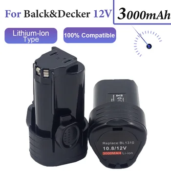 Новейший Аккумулятор для электроинструмента Black & Decker 10.8 12V 3000mAh Batterij Ion, BL1110, BL1310, BL1510, LB12, LBX12, LBXR12, BDCDMT112